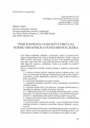 Teme rasprava i zaključci Vijeća za normu hrvatskoga standardnog jezika / Mislav Ježić