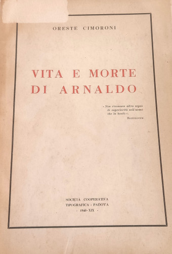 Vita e morte di Arnaldo / Oreste Cimoroni