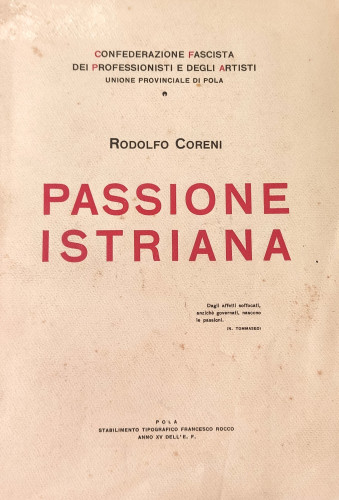 Passione istriana / Rodolfo Coreni