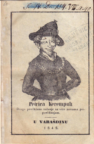 Petrica Kerempuh ili Čini, i život čovieka prokšenog / po Jakobu Lovrenčiću