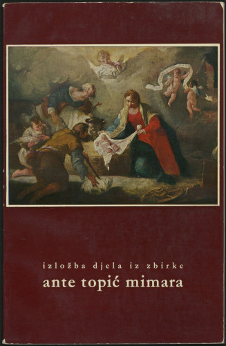 Izložba odabranih djela iz zbirke Ante Topić Mimara, Zagreb, lipanj - listopad 1969. / [katalog Ljerka Gašparović, Vinko Zlamalik ; postav izložbe Edo Kovačević ; fotografije Ivica Buzjak ; urednik Ljubo Babić]