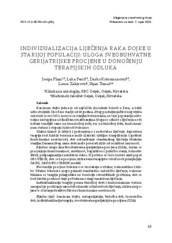 Individualizacija liječenja raka dojke u starijoj populaciji: uloga sveobuhvatne gerijatrijske procjene u donošenju terapijskih odluka / Josipa Flam, Luka Perić, Darko Kotromanović, Laura Zahirović, Ilijan Tomaš