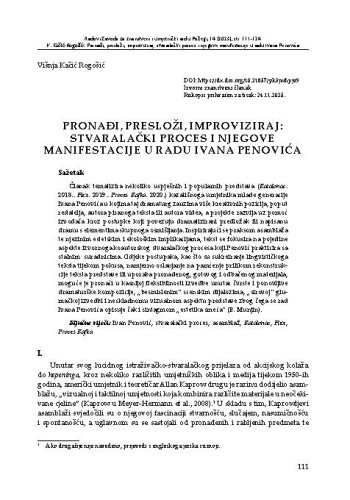 Pronađi, presloži, improviziraj: stvaralački proces i njegove manifestacije u radu Ivana Penovića / Višnja Kačić Rogošić