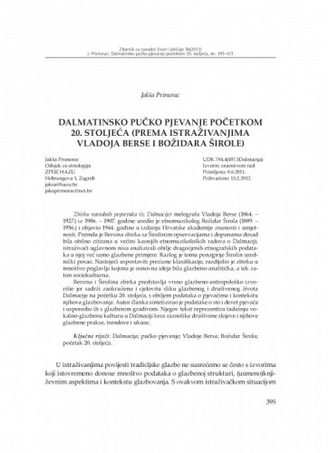 Dalmatinsko pučko pjevanje početkom 20. stoljeća : (prema istraživanjma Vladoja Berse i Božidara Širole) / Jakša Primorac