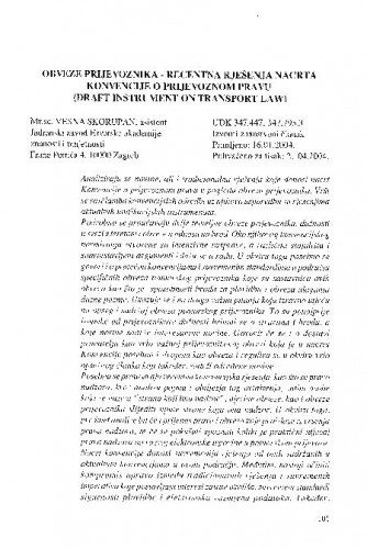 Obveze prijevoznika - recentna rješenja nacrta Konvencije o prijevoznom pravu (Draft Instrument on Transport Law) / Vesna Skorupan