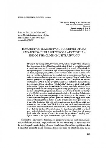 Romanstvo i slavenstvo u toponimiji otoka zapadnoga dijela splitskoga akvatorija – prilog etimološkomu istraživanju / Marina Marasović-Alujević