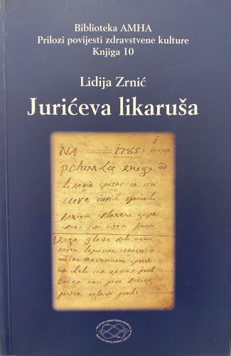 Jurićeva likaruša / [tekst pripremila i obradila] Lidija Zrnić