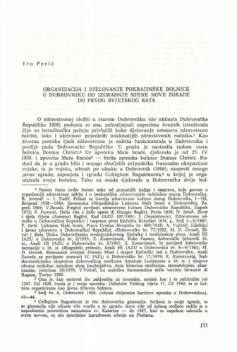 Organizacija i djelovanje pokrajinske bolnice u Dubrovniku od izgradnje njene nove zgrade do prvog svjetskog rata / Ivo Perić