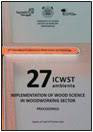 Implementation of wood science in woodworking sector : proceedings / 27th International Conference on Wood Science and Technology, Zagreb 13th - 14th of October 2016 ; [organizers University of Zagreb, Faculty of Forestry ... [et al.] ; editor-in-chief Ivica Grbac]