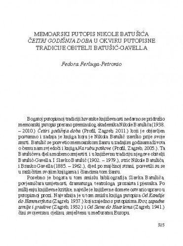 Memoarski putopis Nikole Batušića Četiri godišnja doba u okviru putopisne tradicije obitelji Batušić-Gavella / Fedora Ferluga-Petronio