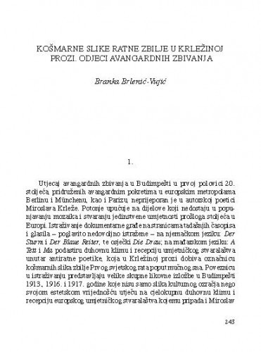 Košmarne slike ratne zbilje u Krležinoj prozi. Odjeci avangardnih zbivanja / Branka Brlenić-Vujić