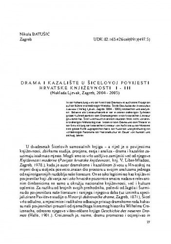 Drama i kazalište u Šicelovoj Povijesti hrvatske književnosti I-III (Naklada Ljevak, Zagreb, 2004-2005) / Nikola Batušić