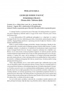 Georgije Đorđe Ivković, Pomorsko pravo, Zbrana dela/Sabrana djela, izdavači: Društvo za pomorsko pravo Slovenije i Hrvatsko društvo za pomorsko pravo; Portorož - Zagreb, 2013. : prikazi knjiga / Mitja Grbec ; Jasenko Marin
